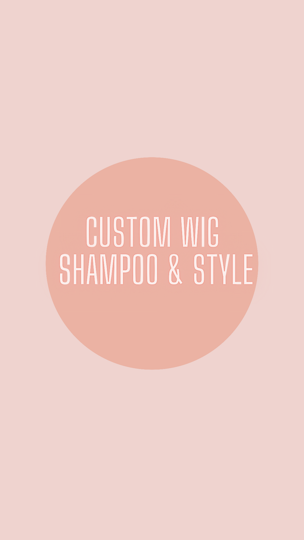 SHAMPOO & STYLE WIG